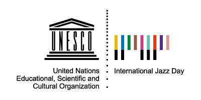 UNESCO United Nations Educational, Scientific and Cultural Organization International Jazz Day